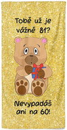 IMPAR Tobě už je tolik? 81 let – 70 × 140 cm - Bath Towel
