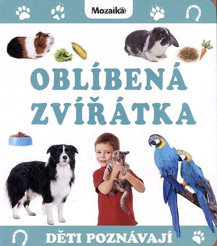 Děti poznávají - Oblíbená zvířátka - Leporelo - Hlavní obrázek