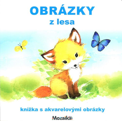 Obrázky z lesa - Leporelo - Hlavní obrázek