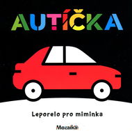 Autíčka kontrastní leporelo - Leporelo