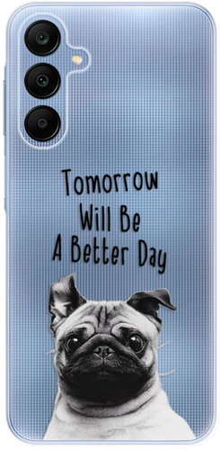 iSaprio Better Day 01 pro Samsung Galaxy A25 5G - Phone Cover - Main image