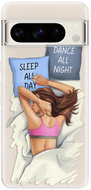 iSaprio Dance and Sleep - Google Pixel 8 Pro - Phone Cover