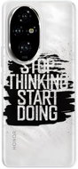iSaprio Start Doing - black - Honor 200 Pro - Phone Cover