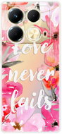 iSaprio Love Never Fails - Infinix Note 40 - Phone Cover