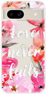 iSaprio Love Never Fails - Google Pixel 8a - Phone Cover