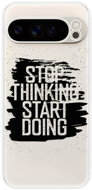 iSaprio Start Doing - black - Google Pixel 9 Pro XL - Phone Cover