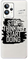 iSaprio Start Doing pro black pro Realme GT 2 Pro - Phone Cover