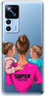 iSaprio Super Mama pro Two Girls na Xiaomi 12T / 12T Pro - Kryt na mobil