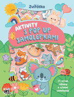 Aktivity s pop-up samolepkami Roztomilá zvířátka - Kniha