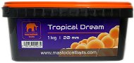 Mastodont Baits Tropical Dream 20 mm 1 kg - Bojli
