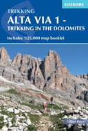 Alta Via 1 Trekking in the Dolomites: Turistický průvodce - Kniha
