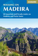 Walking on Madeira and Porto Santo: Turistický průvodce - Kniha