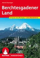 Berchtesgadener Land: Turistický průvodce - Kniha