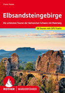 Elbsandsteingebirge (Saské Švýcarsko): Turistický průvodce - Kniha