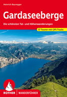 Gardaseeberge (Lago di Garda): Turistický průvodce - Kniha