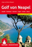 Golf von Neapel (Amalfi, Positano, Sorrent, Capri, Vesuv): Turistický průvodce - Kniha