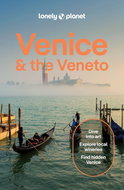 Lonely Planet Venice and the Veneto: Turistický průvodce - Kniha