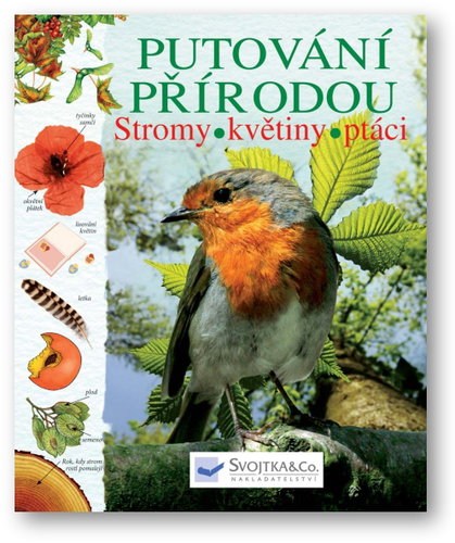 Putování přírodou – stromy, květiny, ptáci - Kniha - Main image