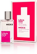 MEXX Life is Now For Her EdT 30 ml - Toaletná voda