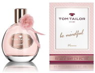 TOM TAILOR Be Mindful Woman EdT - Toaletná voda