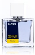 MEXX Whenever Wherever For Him EdT 30 ml - Toaletná voda