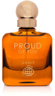 FRAGRANCE WORLD Proud Of You Amber EdP 100 ml - Eau de Parfum