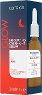CATRICE Glow Exfoliating Overnight Serum 30 ml - Arcápoló szérum