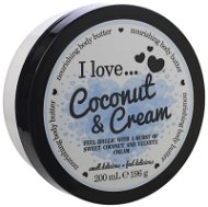 I LOVE… Nourishing Body Butter Coconut & Cream 200 ml - Telové maslo