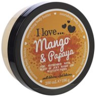 I LOVE… Nourishing Body Butter Mango & Papaya 200 ml - Telové maslo