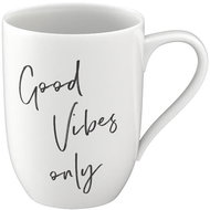 VILLEROY & BOCH Mug with inscription GOOD VIBES ONLY - Mug