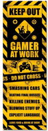 Gaming Caution: Gamer At Work - poster - Poster
