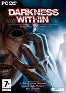  Darkness Within: In Pursuit of Loath Nolder  - PC Game