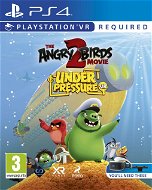 The Angry Birds Movie 2: Under Pressure VR – PS4 VR - Hra na konzolu