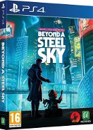 Beyond a Steel Sky:  Beyond, A Steel Book Edition - PS4 - Console Game