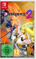 Dusk Diver 2 - Konzol játék