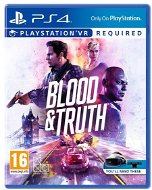 Blood and Truth - PS4 VR - Hra na konzoli