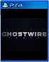 Ghostwire Tokyo - PS4 - Console Game