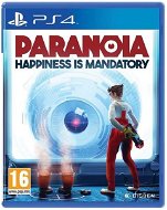 Paranoia: Happiness is Mandatory - PS4 - Console Game