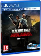 The Walking Dead: Onslaught - PS4 VR - Konzol játék