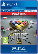 Hustle Kings VR - PS4 CZ Digital - Hra na konzoli