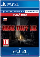 Here They Lie- SK PS4 Digital - Hra na konzoli