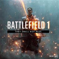 Battlefield 1 They Shall Not Pass - PS4 HU Digital - Herní doplněk