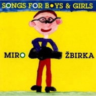 Žbirka Miro: Songs For Boys & Girls - LP Record