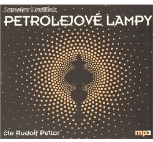 Havlíček, Jaroslav: Kerosene Lamps - CD Audiobooks - Main image