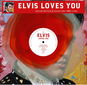 Presely Elvis: Elvis Loves You - LP vinyl