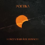 Poetika: Slunce v barvách antracitu - Hudební CD