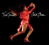 Turner Tina: Acid Queen - Hudební CD