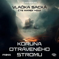 Sacká Vlaďka: The Crown of the Poisoned Tree - CD Audiobooks