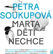 Soukupová Petra: Marta doesn't want children - CD Audiobooks