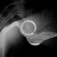We Came As Romans: All Is Beautiful. Because We're Doomed - LP Record